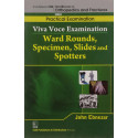 VIVA VOCE EXAMINATION WARD ROUNDS SPECIMEN SLIDES AND SPOTTERS(HANDBOOKS IN ORTHOPEDICS AND FRACTURES SERIES VOL 68 PRACTICA…