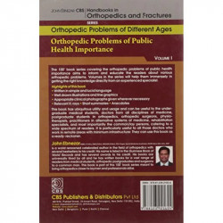 ORTHOPEDIC PROBLEMS OF PUBLIC HEALTH IMPORTANCE (HANDBOOKS OF ORTHOPEDICS AND FRACTURES SERIES, 1, VOL. 82 ORTHOPEDIC PROBLE… -