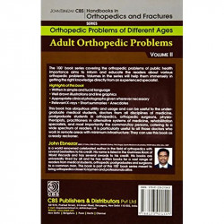 Adult Orthopedic Problems, Vol. 11 (Handbooks In Orthopedics and Fractures Series, Vol. 74 -Orthopedic Problems Of Different… -