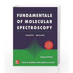 Fundamentals of Molecular Spectroscopy by Banwell Book-9789352601738