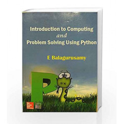 Introduction to Computing and Problem Solving Using Python by Balagurusamy Book-9789352602582