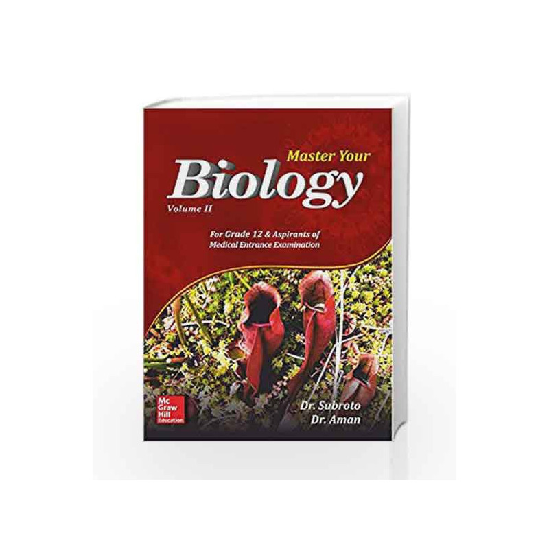 Master Your Biology - Vol. II by Subroto Biswas Book-9789352604425