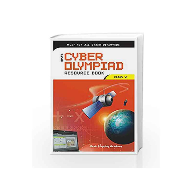 Cyber Olympiad Resource Book for Class - 6 by Brain Mapping Academy Book-9789380299143