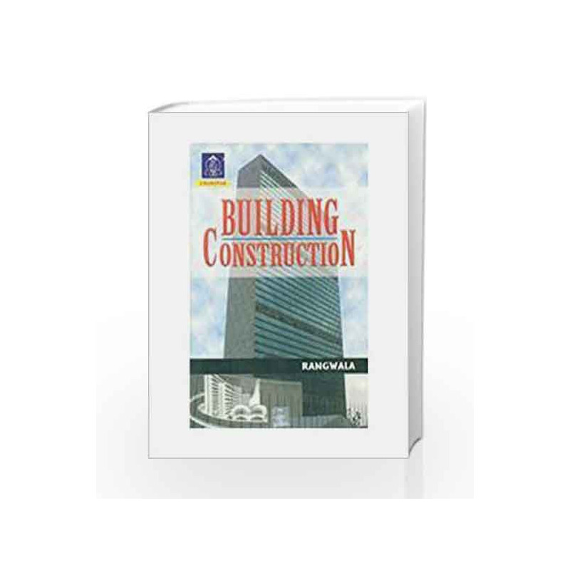 Building Construction PB by Rangwala Book-9789380358482