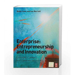 Enterprise:Entrepreneurship And Innovation:Concepts,Contexts & Commercialization by Lowe Book-9789380501871