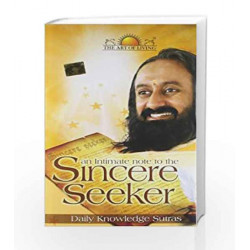 An Intimate Note To The Sincere Seeker by H.H.Sri Sri Ravi Shankar Book-9789380592787
