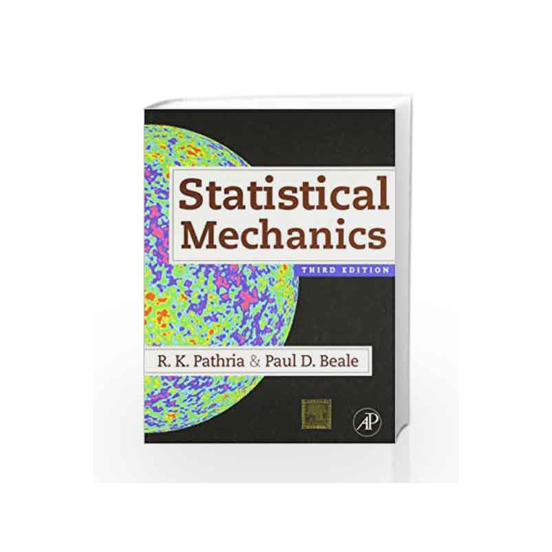 Statistical Mechanics by Pathria Book-9789380931890