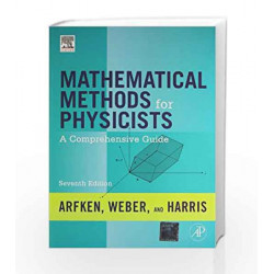 Mathematical Methods for Physicists by Arfken Book-9789381269558