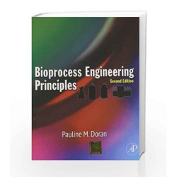 Bioprocess Engineering Principles by Doran Book-9789381269831