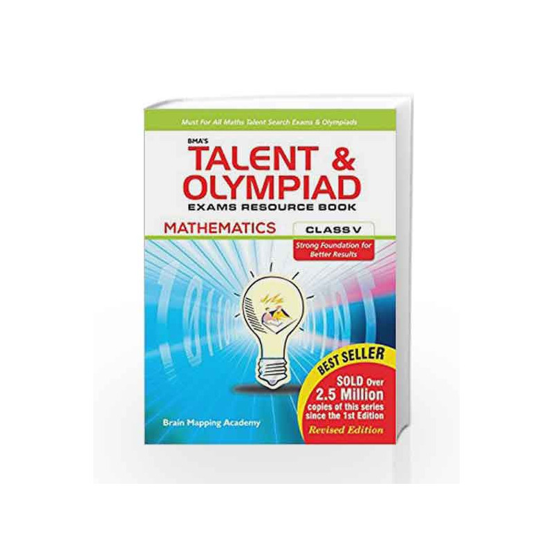 BMA\'s Talent & Olympiad Exams Resource Book for Class - 5 (Maths) by Brain Mapping Academy Book-9789382058496