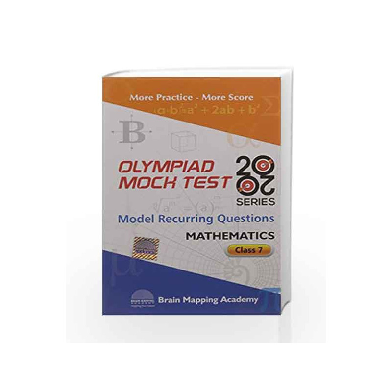 BMA\'s Olympiad Mock Test 20-20 Series - Mathematics for Class - 7 by Brain Mapping Academy Book-9789382058816