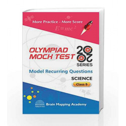 BMA\'s Olympiad Mock Test 20-20 Series - Science for Class - 9 by Brain Mapping Academy Book-9789382058939
