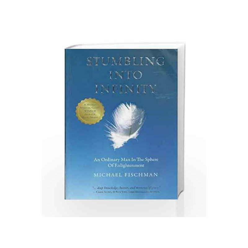 Stumbling Into Infinity by Michael Fischman Book-9789382146421