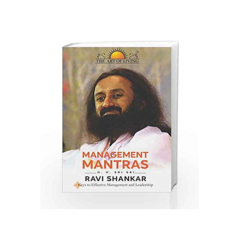Management Mantras by H.H. Sri Sri Ravi Shankar Book-9789382146544