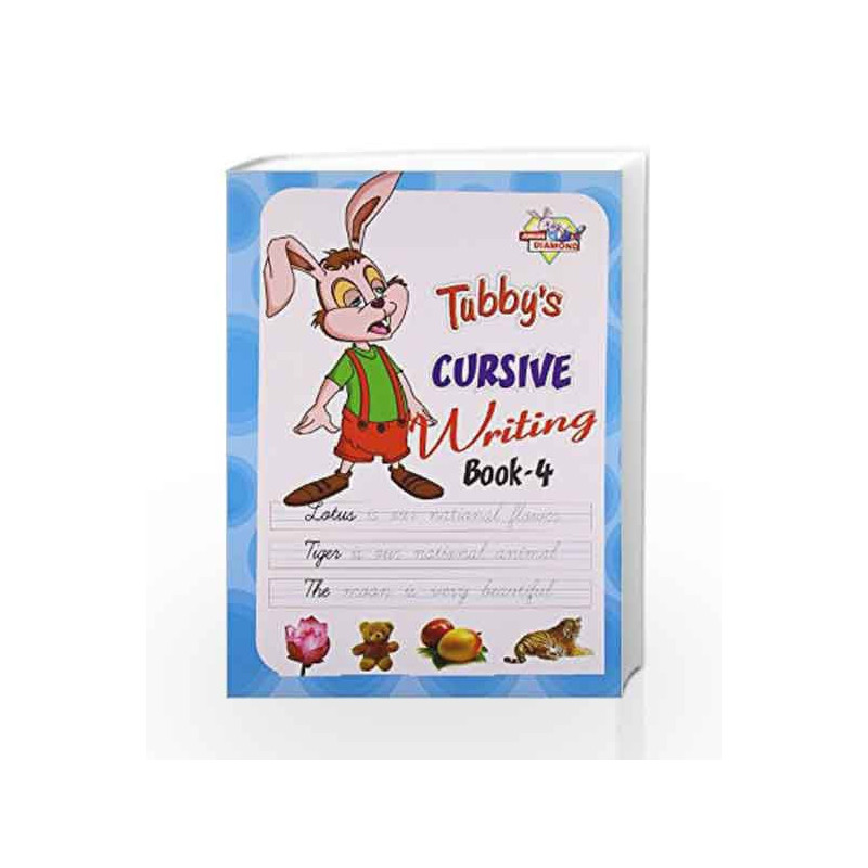 Tubbys Cursive Writing Book 4 by Jr Diamond Book-9789382562948
