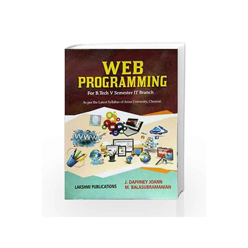 Web Programming by J.Daphney Joann Book-9789383103898