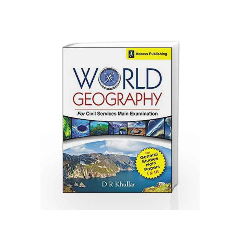 World Geography for Civil Services Main Examination by D.R. Khullar Book-9789383454730