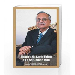 There\'s No Such Thing as a Self Made Man by P.P. Chhabria Book-9789383572199