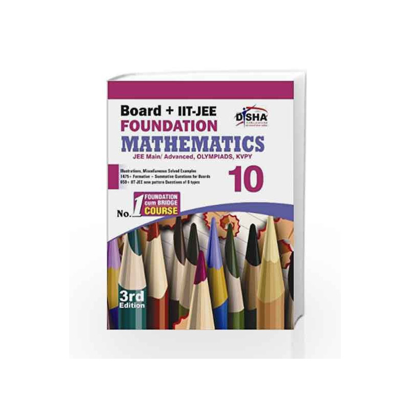 New Pattern Class 10 Board + IIT-JEE Foundation - Mathematics by Disha Experts Book-9789384089214