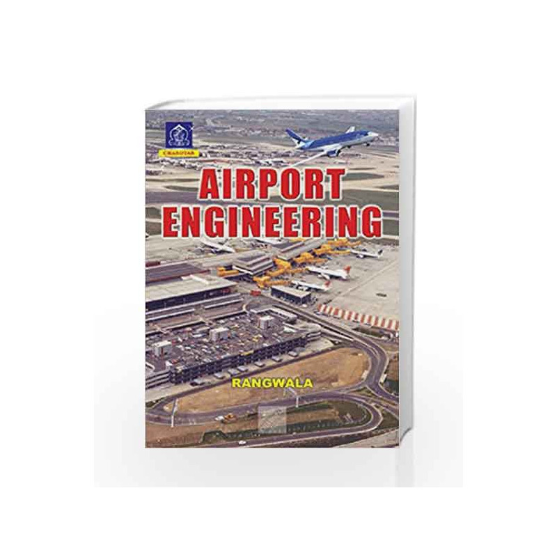 Airport Engineering 15/e by Rangwala Book-9789385039157