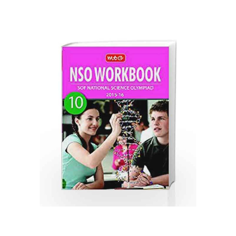 NSO WorkBook Sof National Science Olympiad 2015-16 (10) by MTG Book-9789385204203