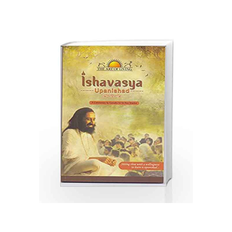 Ishavasya Upanishad by Sri Sri Publication Book-9789385254543