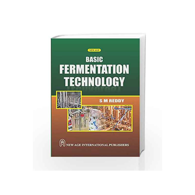 Basic Fermentation Technology by S.M. Reddy Book-9789385923838