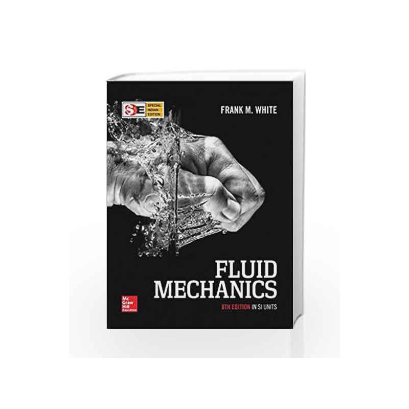 Fluid Mechanics in SI Units by White Book-9789385965494