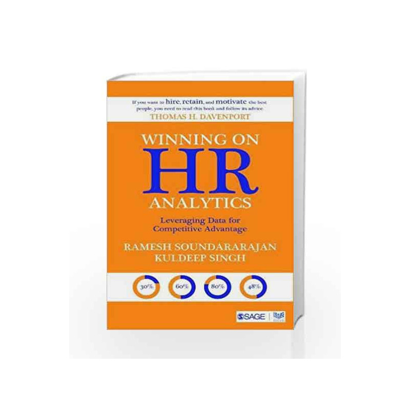 Winning on HR Analytics: Leveraging Data for Competitive Advantage by Ramesh Soundararajan Book-9789386042415