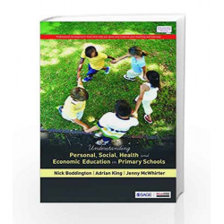 Understanding Personal, Social, Health and Economic Education in Primary Schools by HOLLIMAN Book-9789386062581