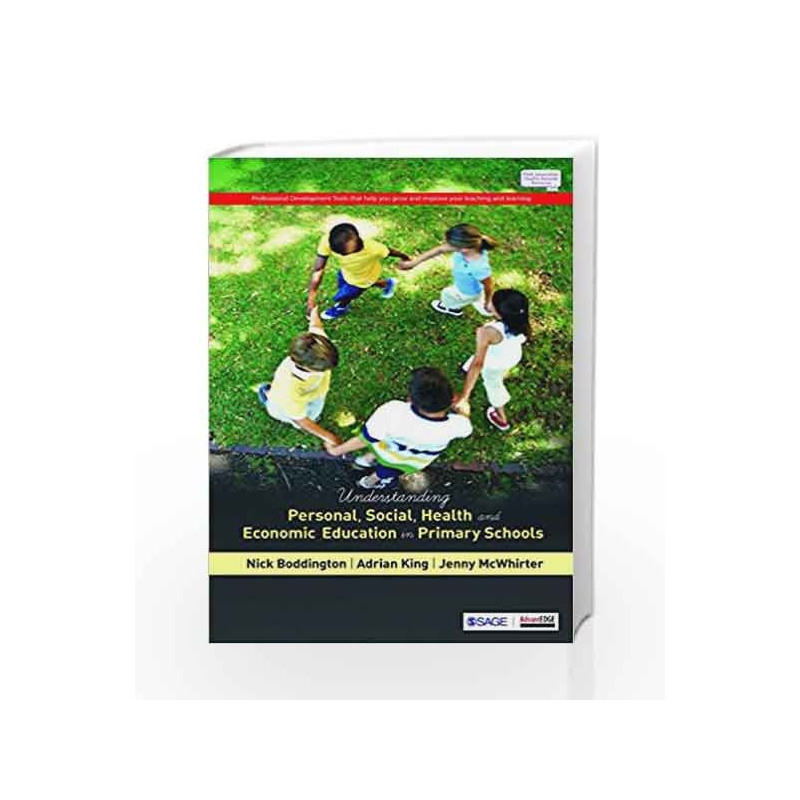 Understanding Personal, Social, Health and Economic Education in Primary Schools by HOLLIMAN Book-9789386062581