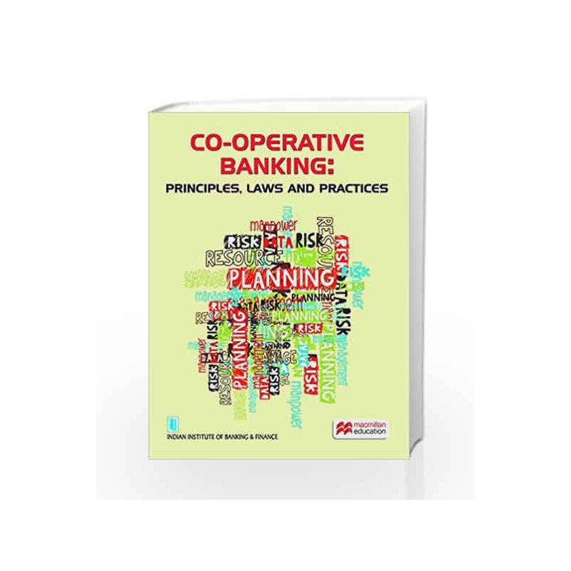 Co-Operative Banking: Principles, Laws and Practices by RAMAN Book-9789386263599