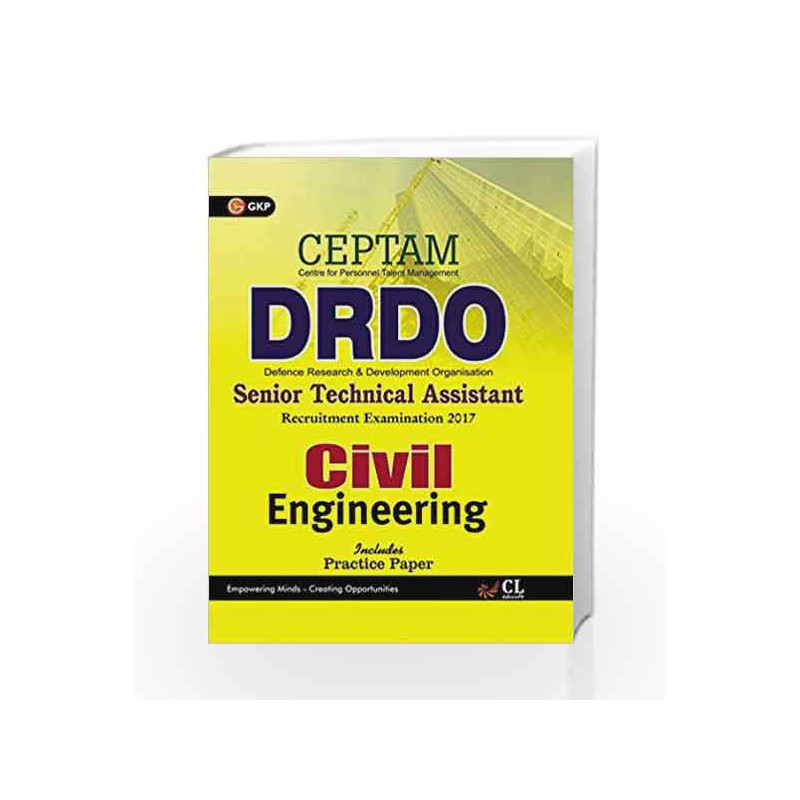 DRDO (CEPTAM) Senior Technical Assistant Civil Engineering 2017 by GKP Book-9789386309181