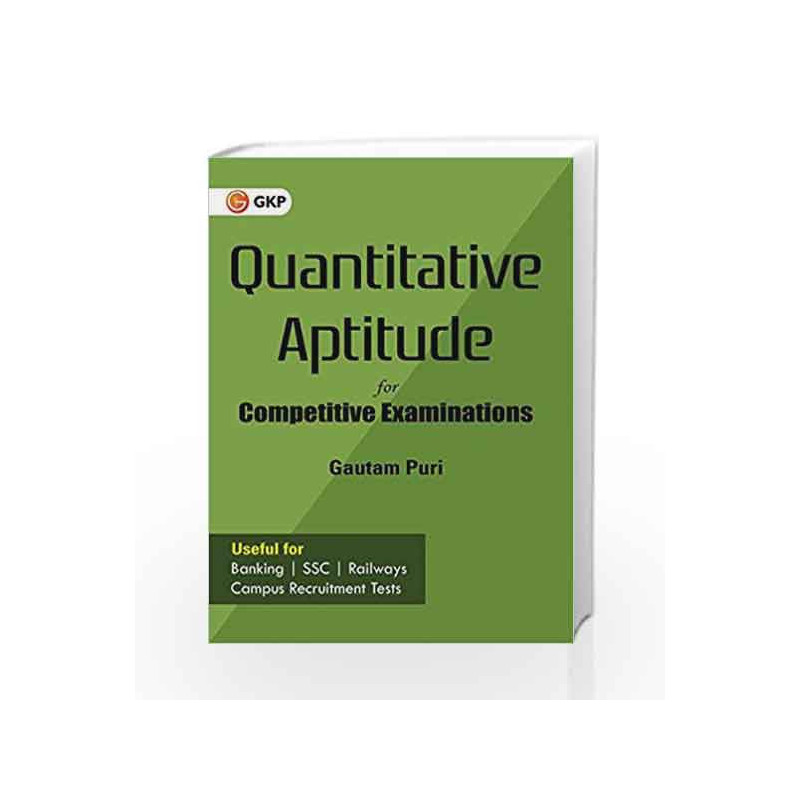Quantitative Aptitude for Competitive Examinations by Gautam Puri Book-9789386309297
