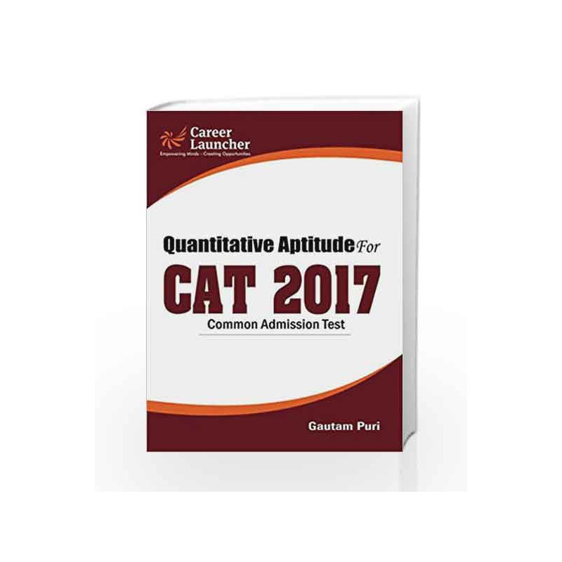 CAT 2017 Quantitative Aptitude by Gautam Puri Book-9789386309457