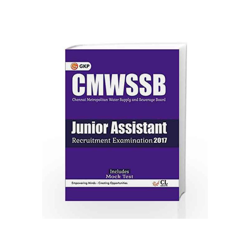 CMWSSB Chennai Metropolitan Water Supply and Sewerage Board (Junior Assistant) 2017 by GKP Book-9789386309938