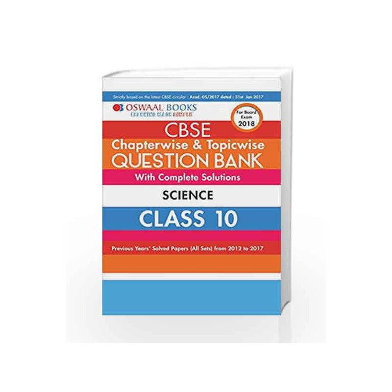 Oswaal CBSE Chapterwise/Topicwise Question Bank for Class 10 Science (Mar.2018 Exam) by Panel of Experts Book-9789386339133