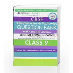 Oswaal CBSE Chapterwise/Topicwise Question Bank for Class 9 English Comm. (Mar.2018 Exam) by Panel of Experts Book-9789386339171