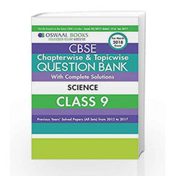 Oswaal CBSE Chapterwise/Topicwise Question Bank for Class 9 Science  (Mar.2018 Exam) by Panel of Experts Book-9789386339225