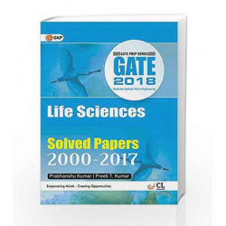 Gate Paper Life Science 2018 (Solved Papers 2000-2017) by GKP Book-9789386601513