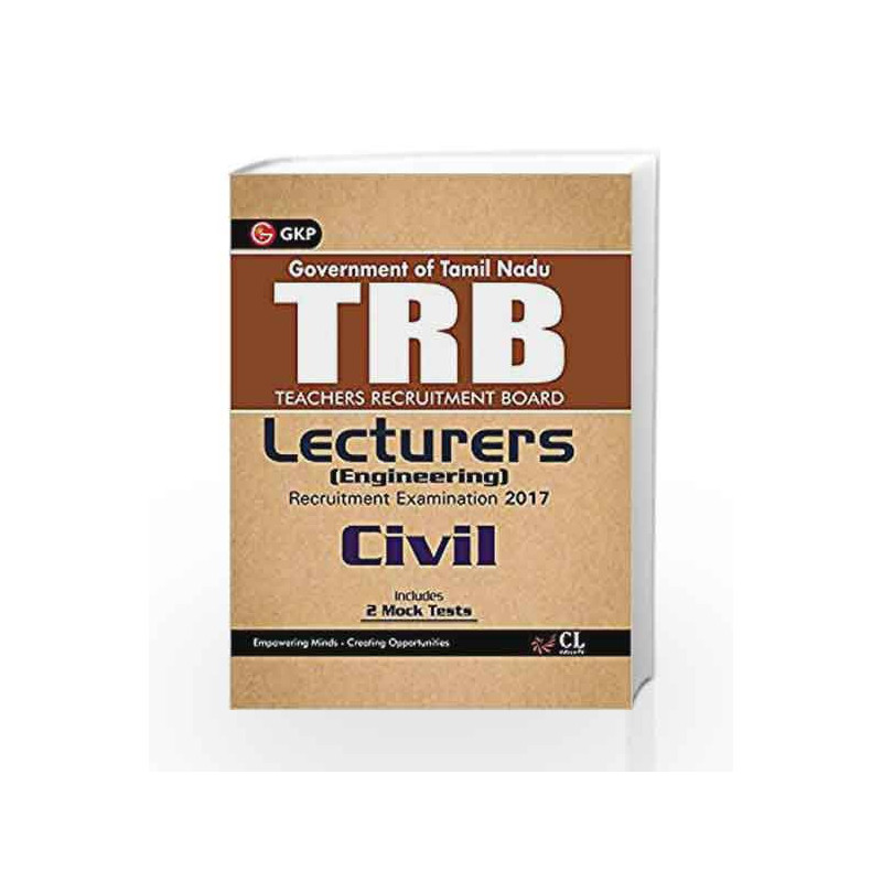 TRB Teachers Recruitment Board Lecturers (Engineering) Civil 2017 by GKP Book-9789386601865
