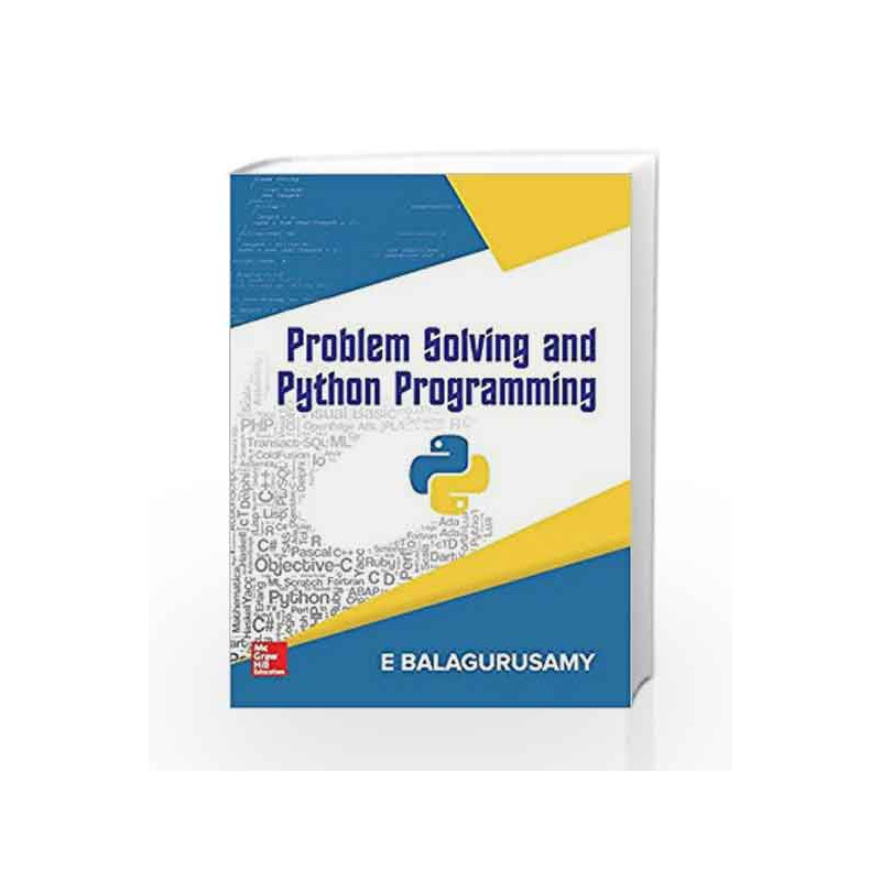 Problem Solving and Python Programming by Balagurusamy Book-9789387067011