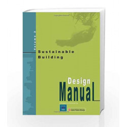 Sustainable Building: Pt. 1 & 2: Design Manual by Energy and Resources Institute Book-817993053X