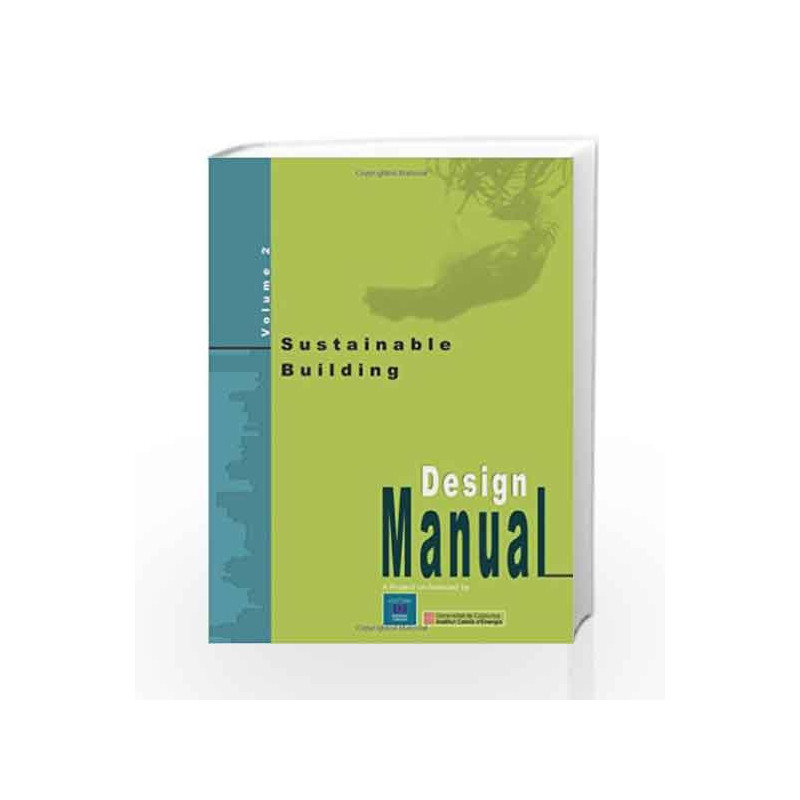 Sustainable Building: Pt. 1 & 2: Design Manual by Energy and Resources Institute Book-817993053X