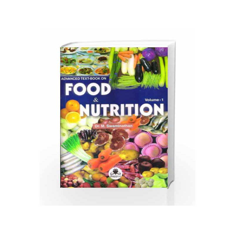 Advanced Text-Book On Food & Nutrition (Vol I) by Swaminathan M Book-B020000000003