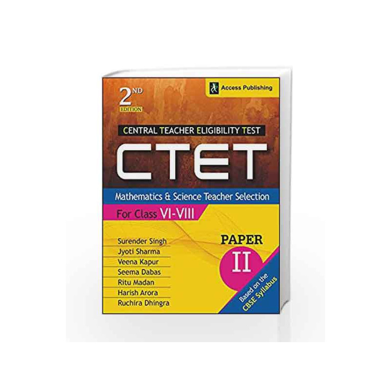 CTET (Central Teacher Eligibility Test) Paper II: Mathematics and Science Teacher Selection (For Class VI   VIII)