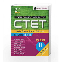 CTET (Central Teacher Eligibility Test) Paper II: Social Science Teacher Selection (For Class VI   VIII) by Surender Singh