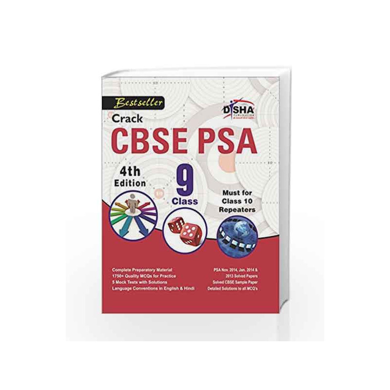 Crack CBSE PSA 2015 Class 9 (Study Material + Fully Solved Exercises + 5 Model Papers) 4th Edition by Disha Experts