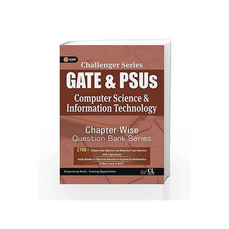 Challenger Series GATE & PSU's Computer Science & Information Technology Chapter wise Question Bank Series by GKP