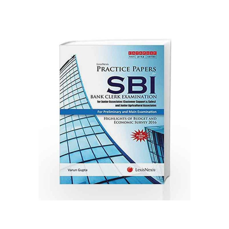 LexisNexis Practice Papers for SBI Bank Clerk Examination:For Junior Associates (Customer Support & Sales)